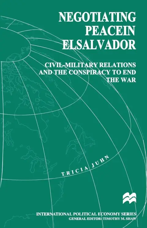 Cover of Negotiating Peace in El Salvador