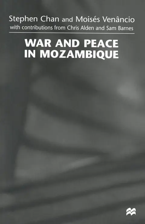 Cover of War and Peace in Mozambique