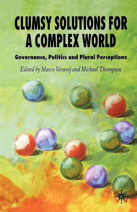 Cover of Clumsy Solutions for a Complex World