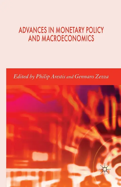 Cover of Advances in Monetary Policy and Macroeconomics