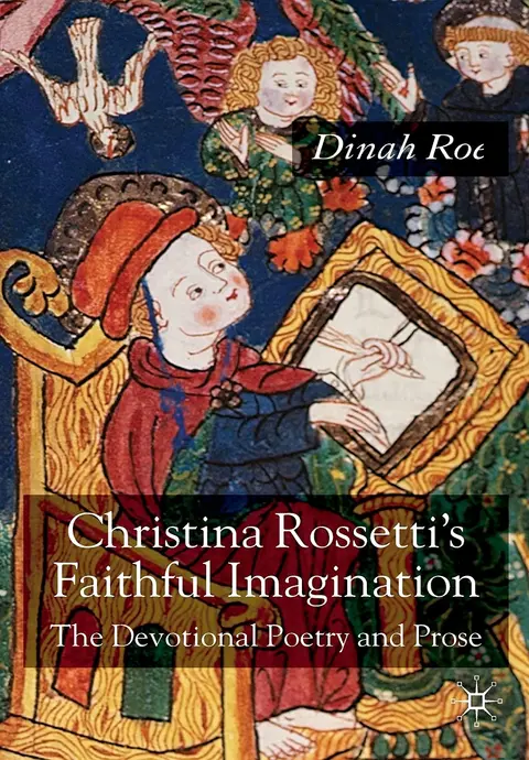 Cover of Christina Rossetti's Faithful Imagination