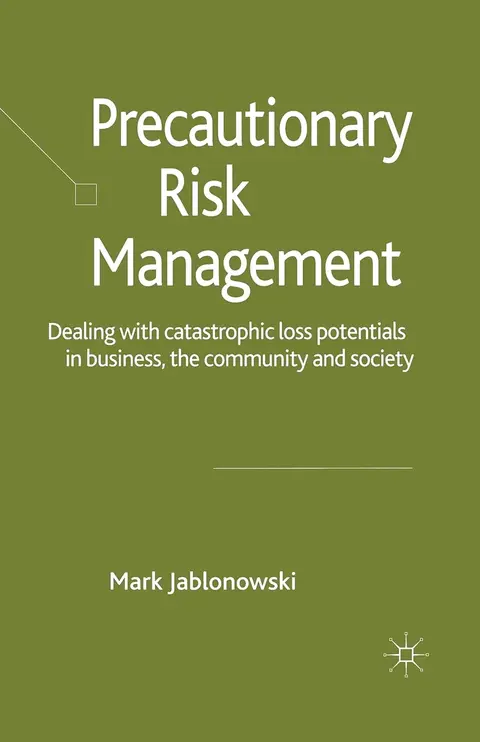 Cover of Precautionary Risk Management