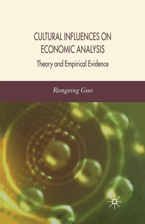 Cover of Cultural Influences on Economic Analysis