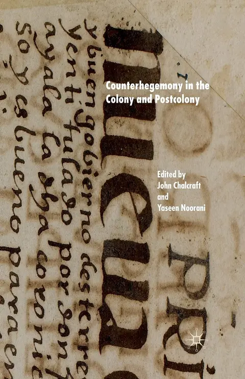 Cover of Counterhegemony in the Colony and Postcolony