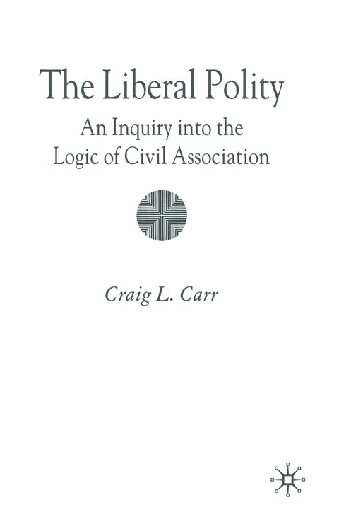 Cover of The Liberal Polity