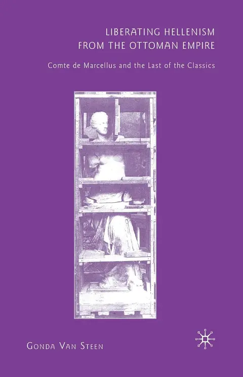 Cover of Liberating Hellenism from the Ottoman Empire