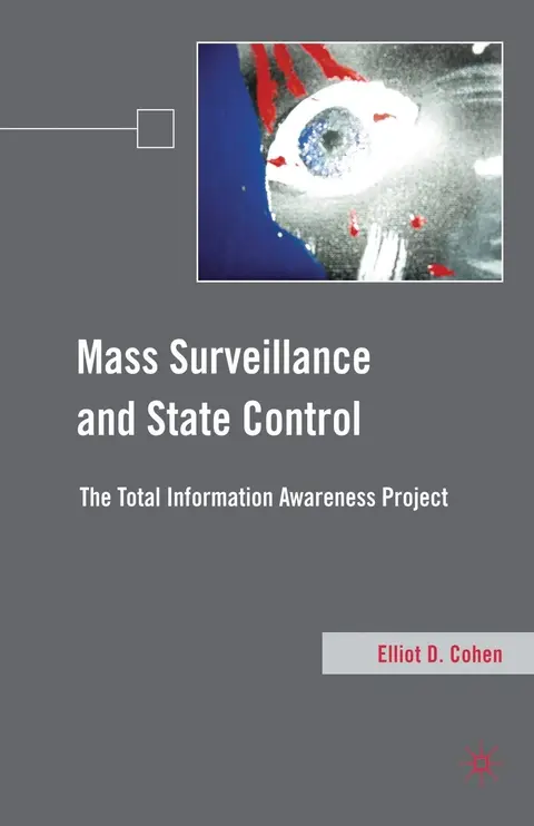 Cover of Mass Surveillance and State Control