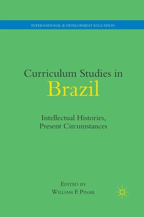 Cover of Curriculum Studies in Brazil