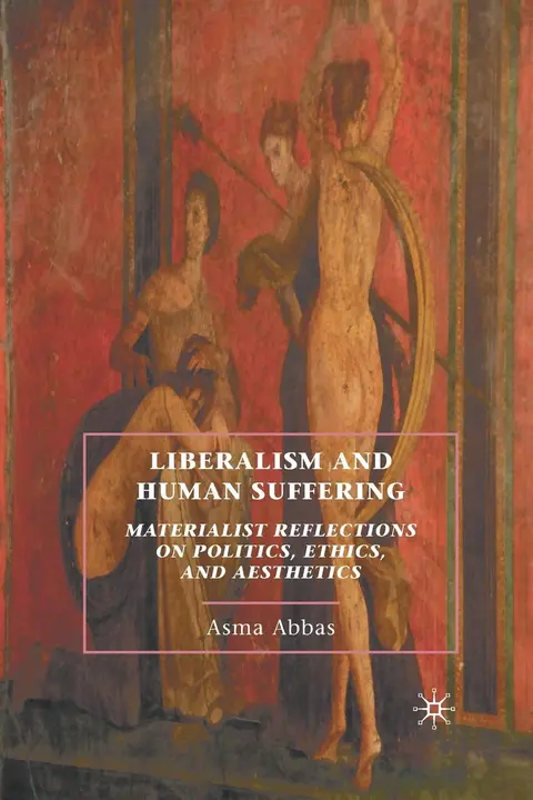 Cover of Liberalism and Human Suffering