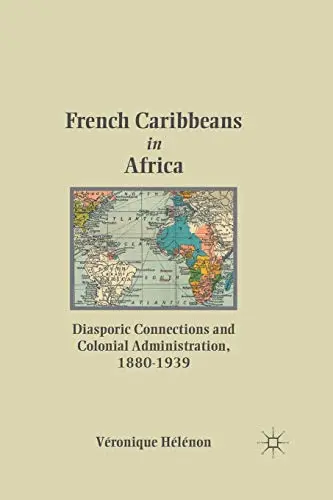 Cover of French Caribbeans in Africa