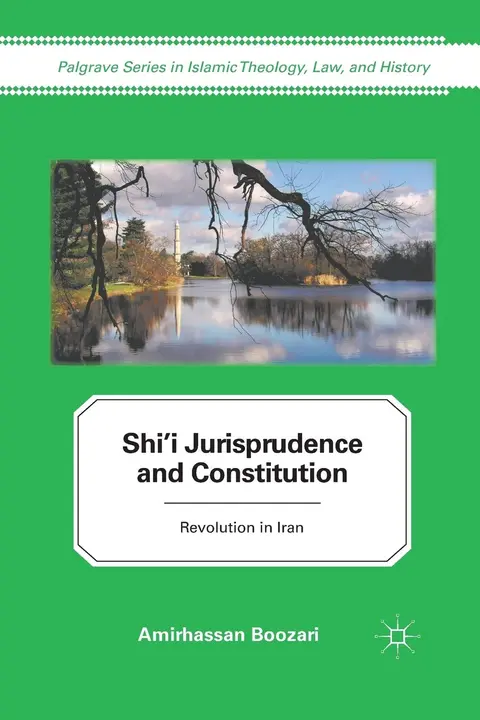 Cover of Shi'i Jurisprudence and Constitution