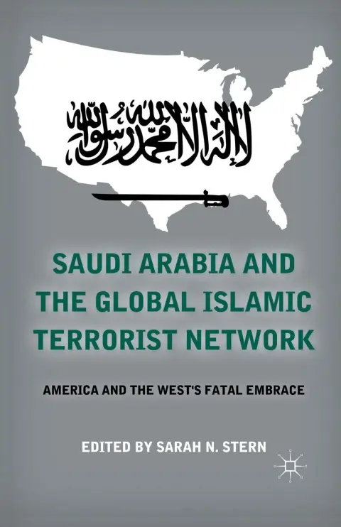 Cover of Saudi Arabia and the Global Islamic Terrorist Network