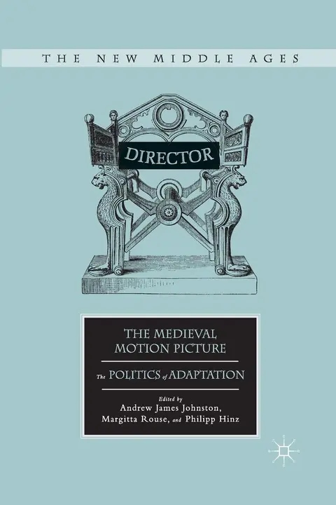Cover of The Medieval Motion Picture