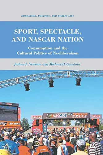 Cover of Sport, Spectacle, and Nascar Nation