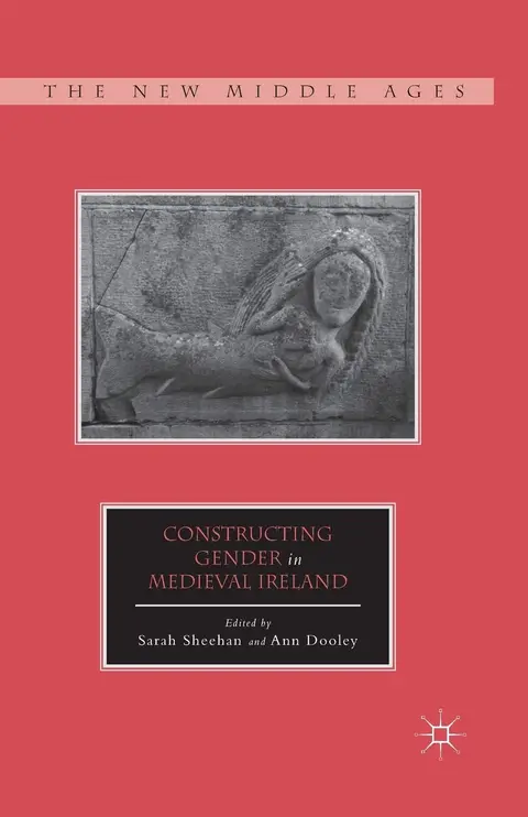 Cover of Constructing Gender in Medieval Ireland