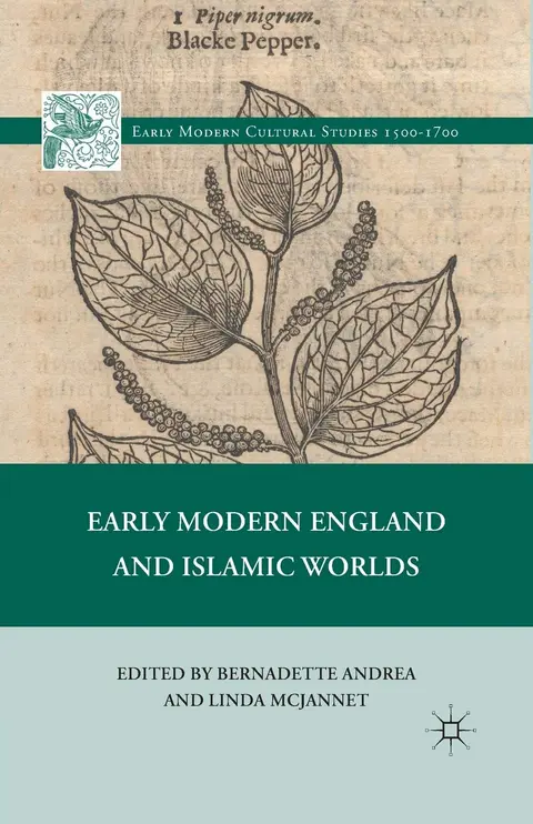 Cover of Early Modern England and Islamic Worlds