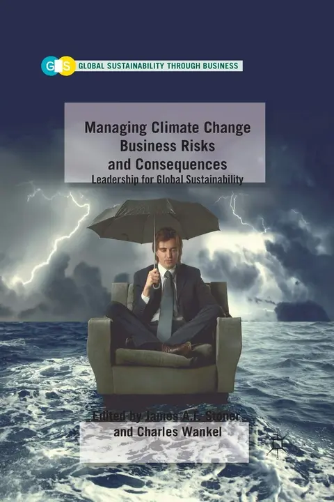 Cover of Managing Climate Change Business Risks and Consequences