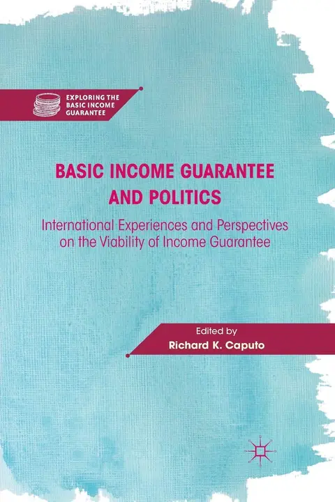 Cover of Basic Income Guarantee and Politics