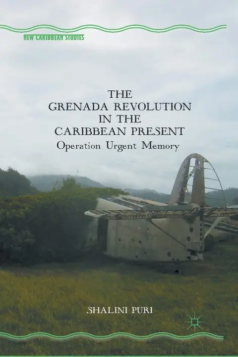 Cover of The Grenada Revolution in the Caribbean Present