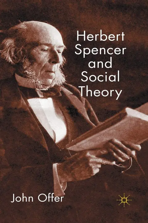 Cover of Herbert Spencer and Social Theory