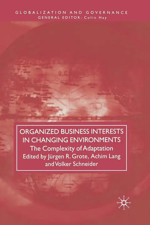 Cover of Organized Business Interests in Changing Environments