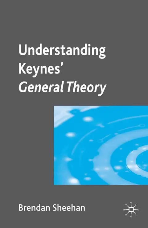 Cover of Understanding Keynes’ General Theory