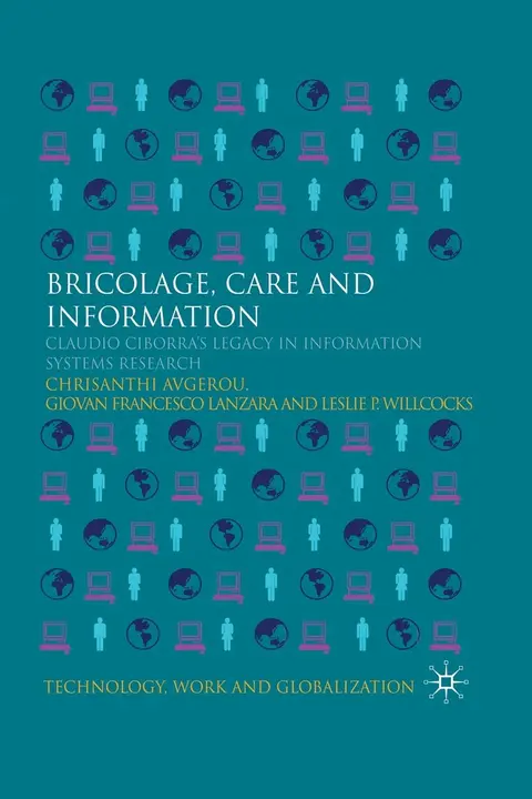 Cover of Bricolage, Care and Information