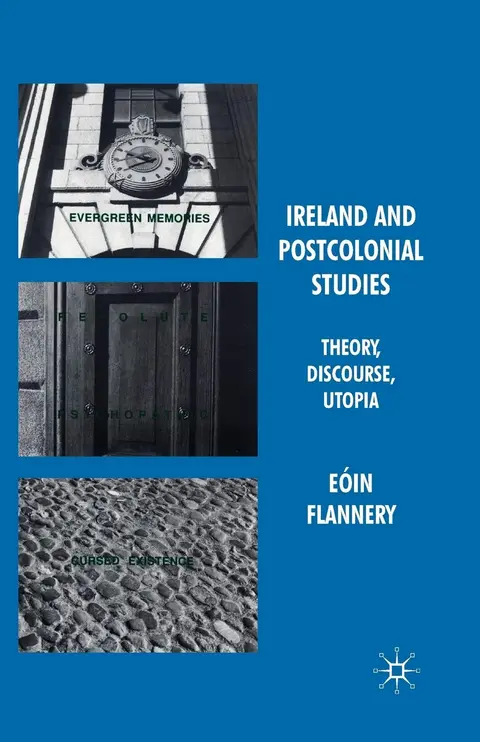 Cover of Ireland and Postcolonial Studies