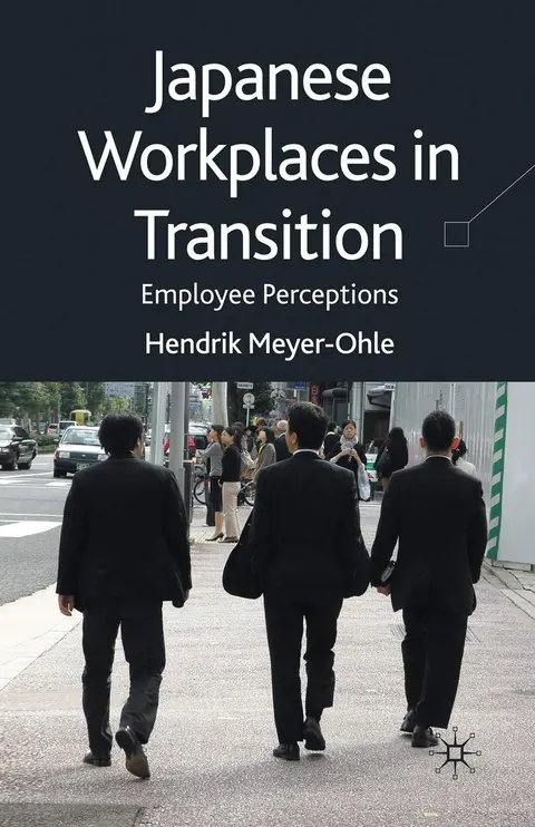 Cover of Japanese Workplaces in Transition