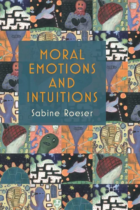 Cover of Moral Emotions and Intuitions