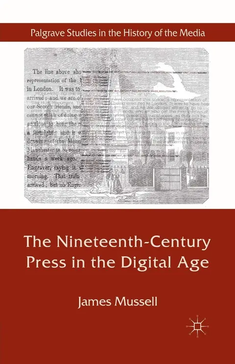 Cover of The Nineteenth-century Press in the Digital Age