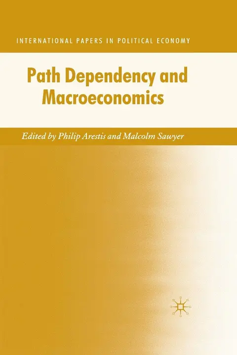 Cover of Path Dependency and Macroeconomics