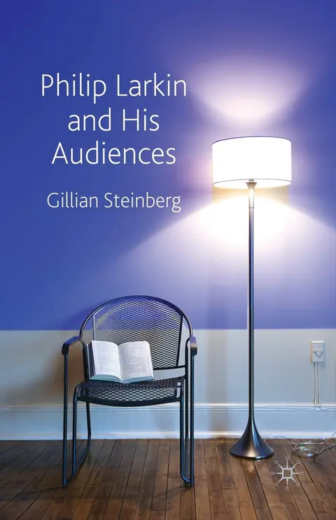 Cover of Philip Larkin and His Audiences