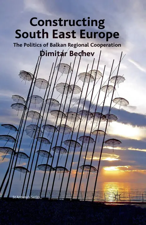 Cover of Constructing South East Europe
