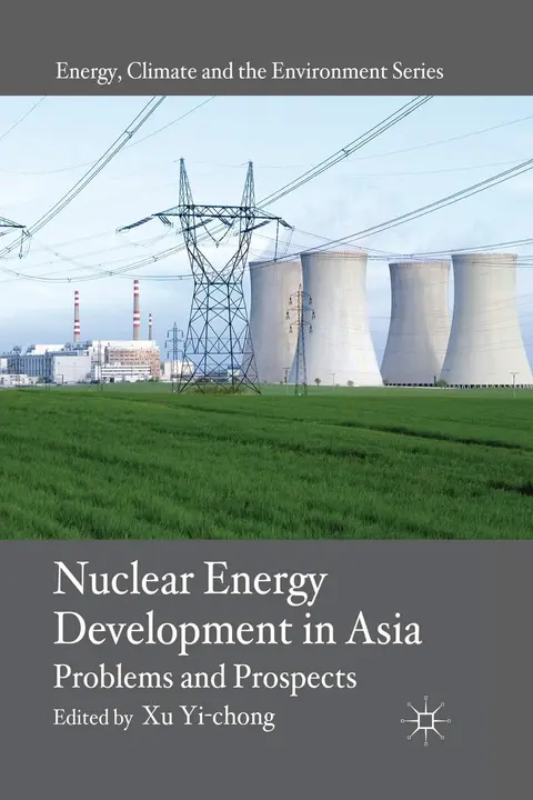 Cover of Nuclear Energy Development in Asia