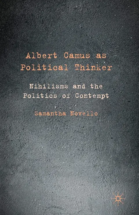 Cover of Albert Camus as Political Thinker