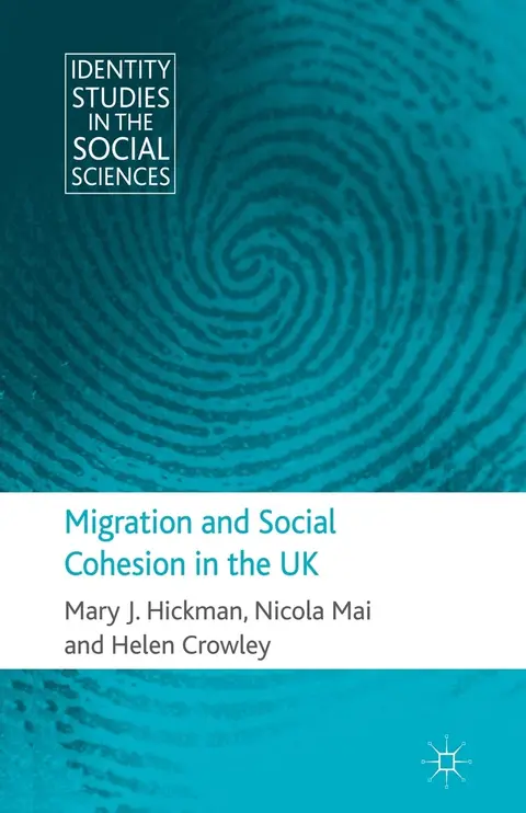 Cover of Migration and Social Cohesion in the UK