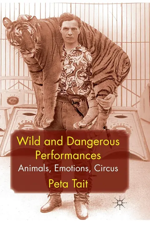 Cover of Wild and Dangerous Performances