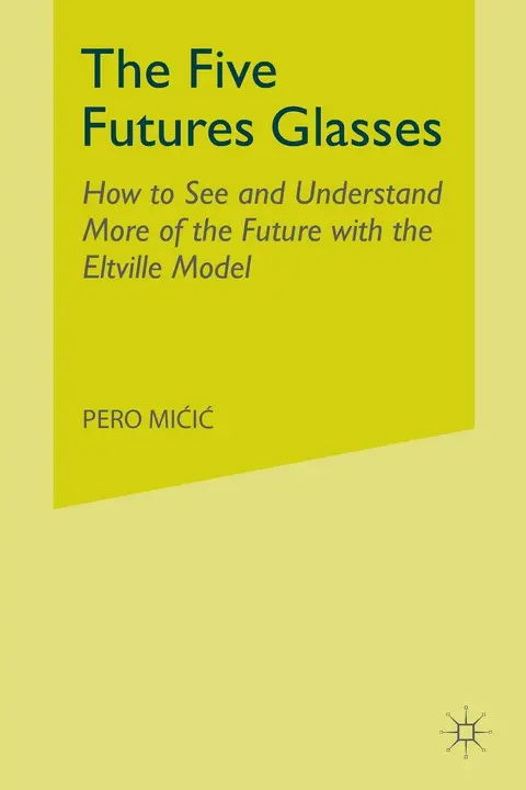 Cover of The Five Futures Glasses