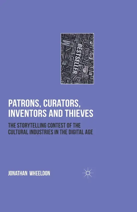 Cover of Patrons, Curators, Inventors and Thieves