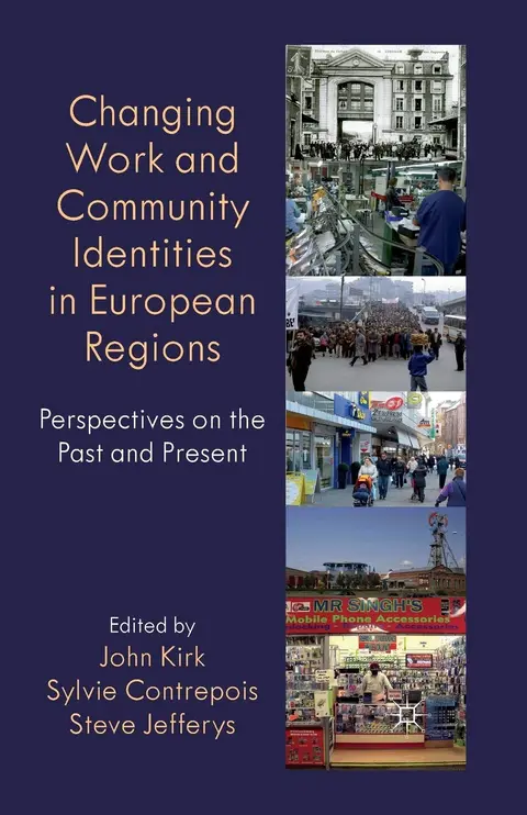 Cover of Changing Work and Community Identities in European Regions