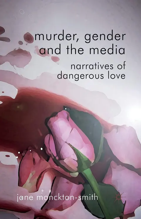 Cover of Murder, Gender and the Media