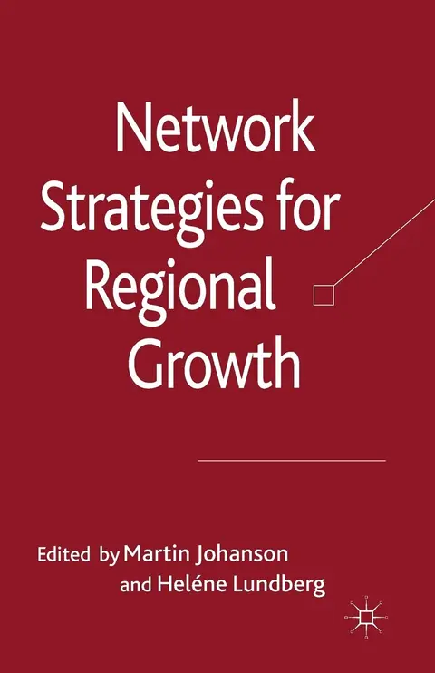 Cover of Network Strategies for Regional Growth