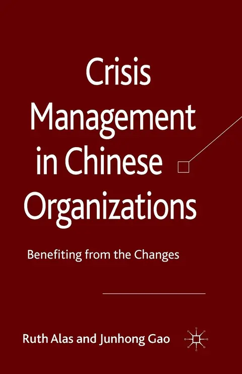 Cover of Crisis Management in Chinese Organizations
