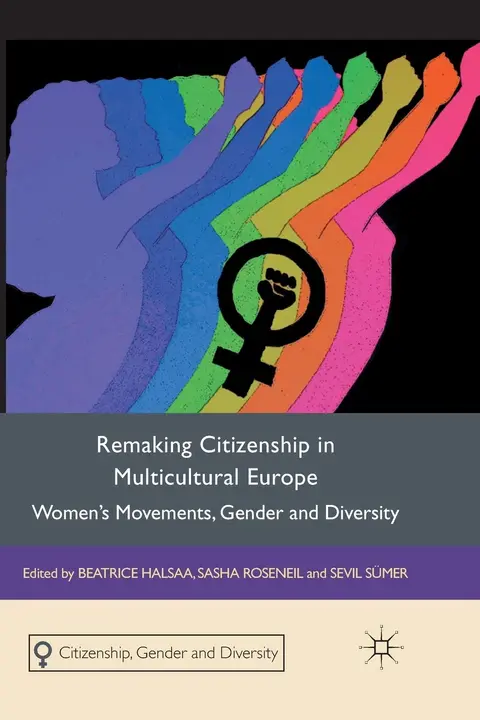 Cover of Remaking Citizenship in Multicultural Europe