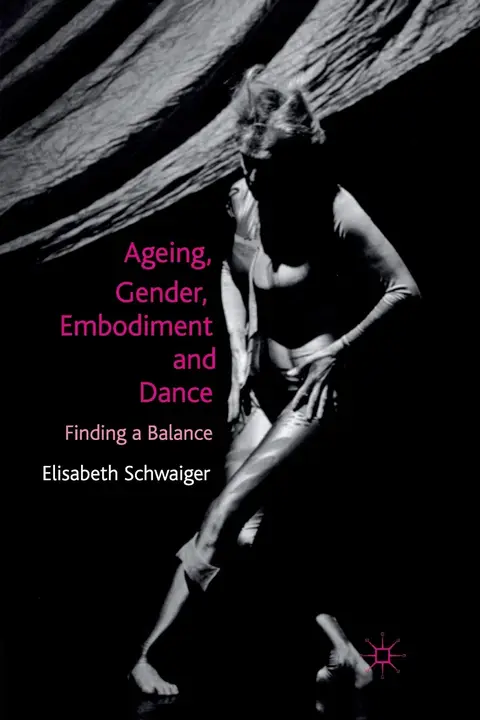 Cover of Ageing, Gender, Embodiment and Dance