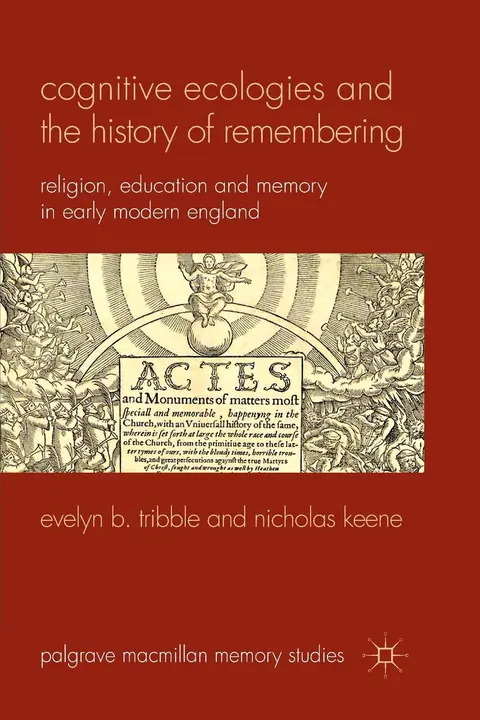 Cover of Cognitive Ecologies and the History of Remembering