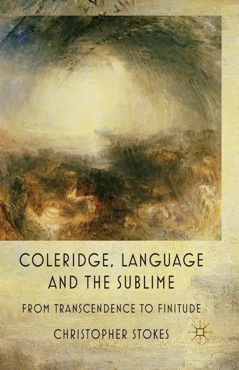 Cover of Coleridge, Language and the Sublime