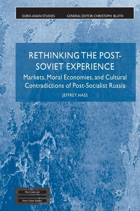 Cover of Rethinking the Post Soviet Experience