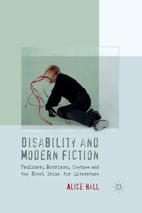Cover of Disability and Modern Fiction